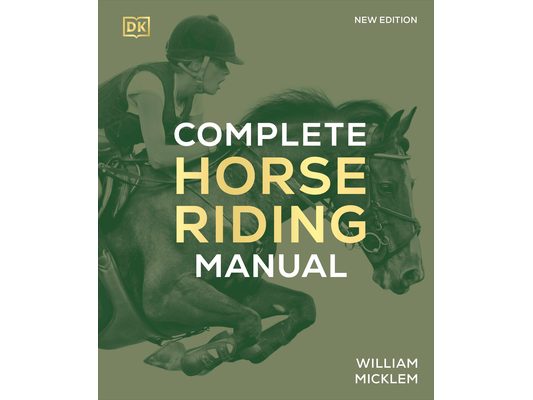 Complete Horse Riding Manual