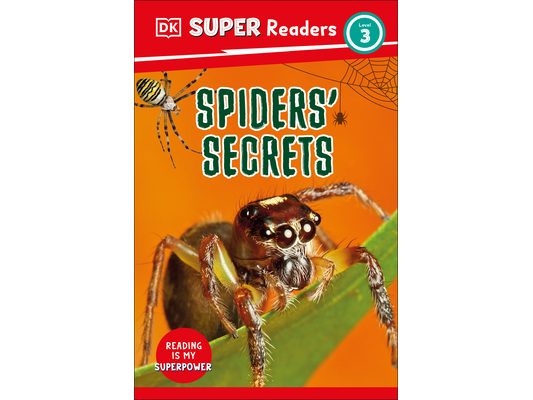 DK Super Readers Level 3 Spiders' Secrets