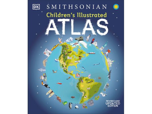 Children's Illustrated Atlas: Revised and Updated Edition