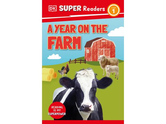 DK Super Readers Level 1 a Year on the Farm