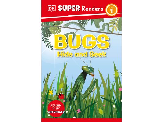 DK Super Readers Level 1 Bugs Hide and Seek