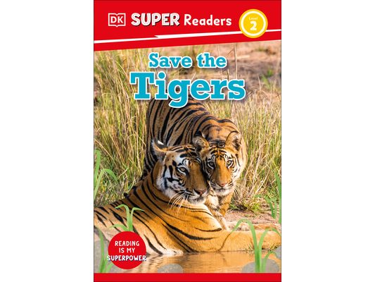 DK Super Readers Level 2 Save the Tigers