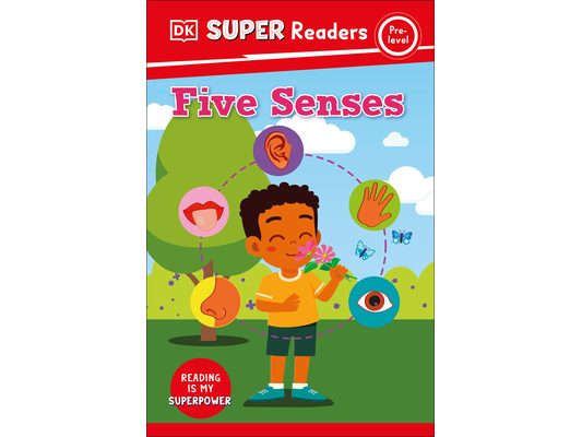 DK Super Readers Pre-Level Five Senses