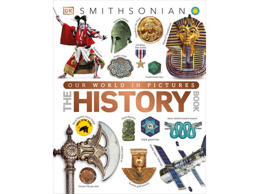 The History Book: A Visual World History Encyclopedia for Kids