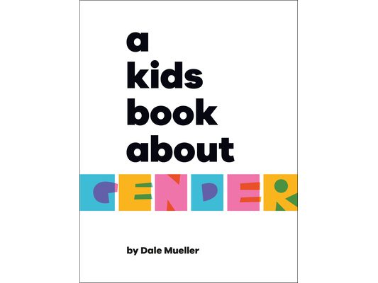 A Kids Book about Gender