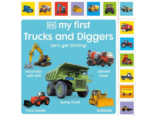 My First Trucks and Diggers: Let's Get Driving!