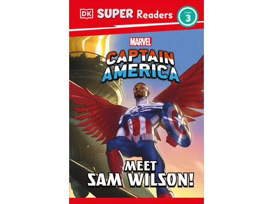 DK Super Readers Level 3 Marvel Captain America Meet Sam Wilson!