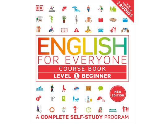 English for Everyone Course Book Level 1 Beginner: A Complete Self-Study Program