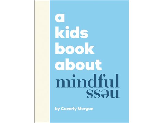 A Kids Book about Mindfulness