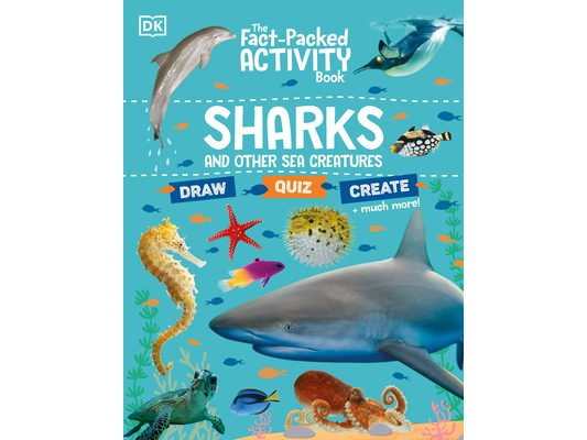 The Fact-Packed Activity Book Sharks and Other Sea Creatures
