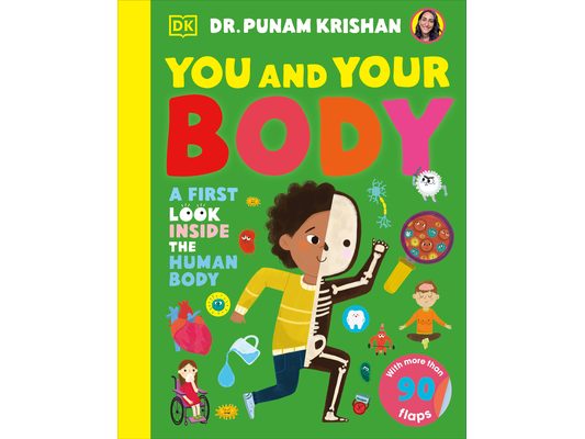 You and Your Body: A First Look Inside the Human Body