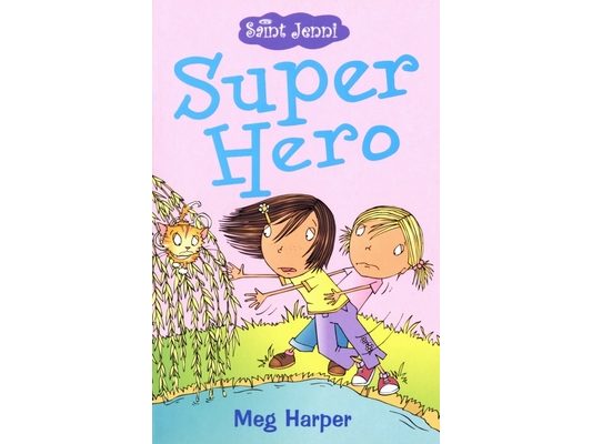 Saint Jenni: Super Hero