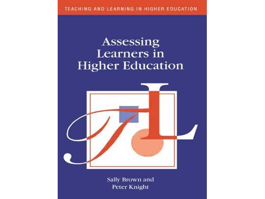 Assessing Learners in Higher Education