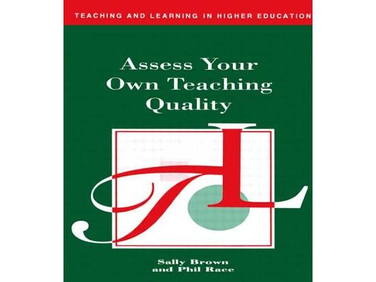 Assess Your Own Teaching Quality