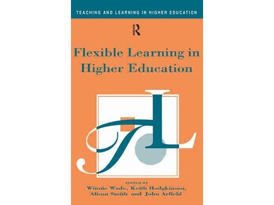 Flexible Learning in Higher Education