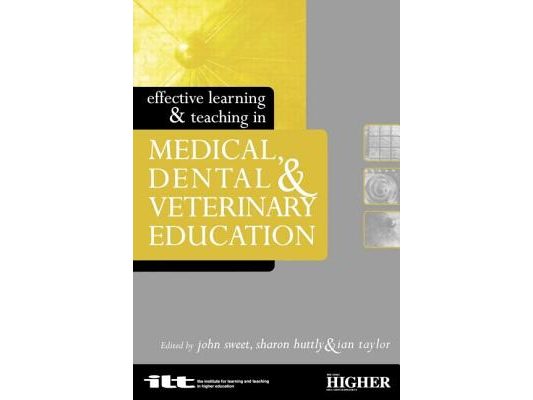 Effective Learning and Teaching in Medical, Dental and Veterinary Education