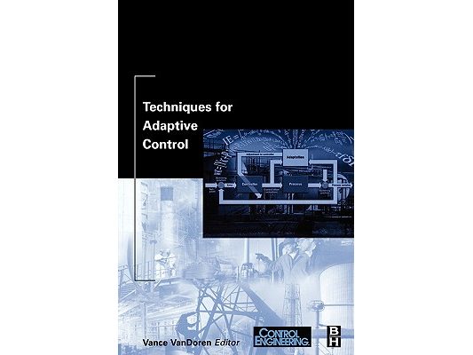 Techniques for Adaptive Control
