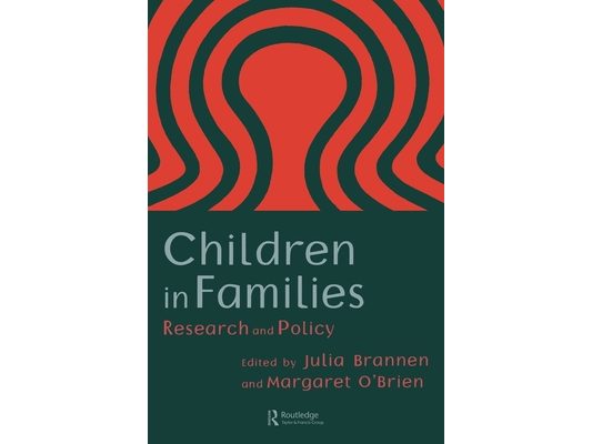 Children In Families: Research And Policy