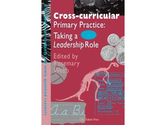 Cross-Curricular Primary Practice: Taking a Leadership Role