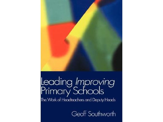 Leading Improving Primary Schools: The Work of Heads and Deputies