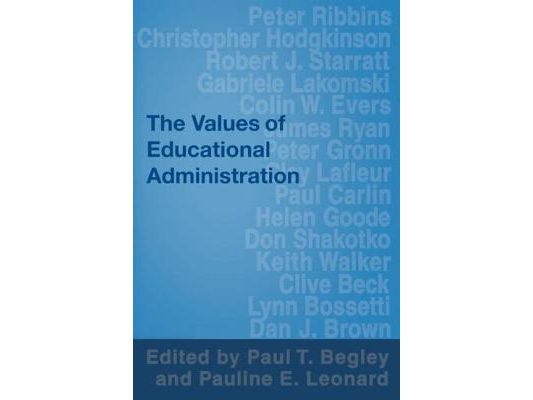 The Values of Educational Administration: A Book of Readings