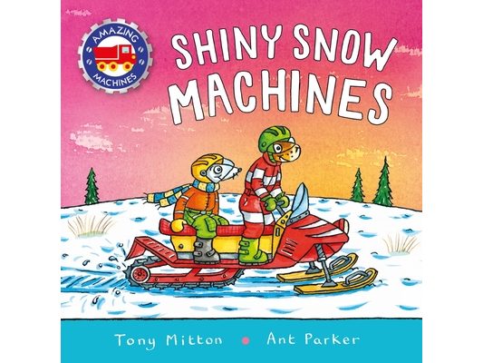 Amazing Machines: Shiny Snow Machines