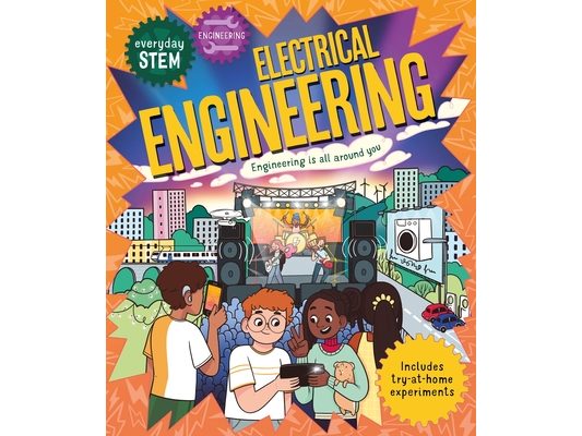 Everyday Stem Engineering - Electrical Engineering