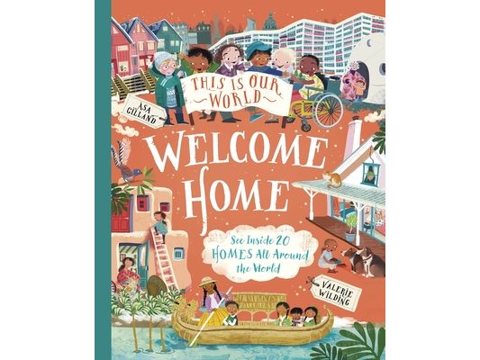 This Is Our World: Welcome Home