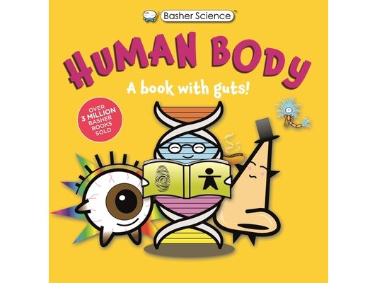 Basher Science: Human Body