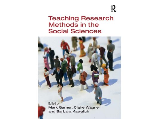 Teaching Research Methods in the Social Sciences