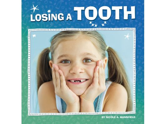 Losing a Tooth