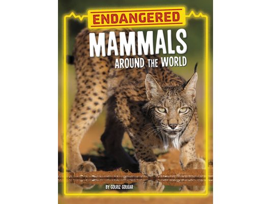 Endangered Mammals Around the World