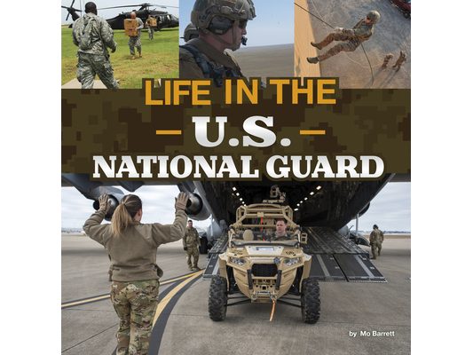 Life in the U.S. National Guard