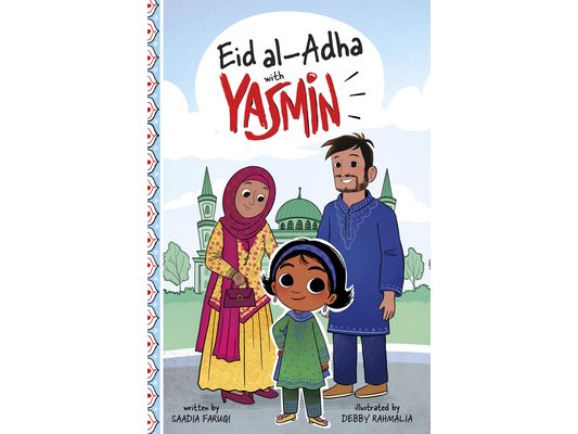 Eid Al-Adha with Yasmin