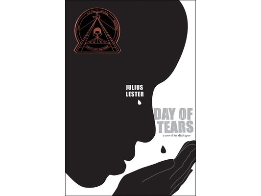 Day of Tears: A Novel in Dialogue