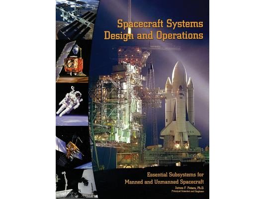 Spacecraft Systems Design and Operations