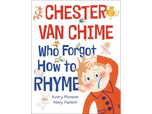 Chester Van Chime Who Forgot How to Rhyme