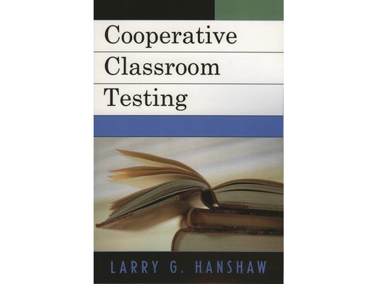 Cooperative Classroom Testing