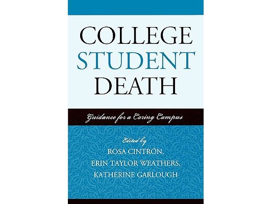College Student Death: Guidance for a Caring Campus