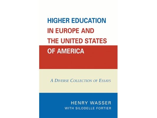 Higher Education in Europe and the United States of America: A Diverse Collection of Essays