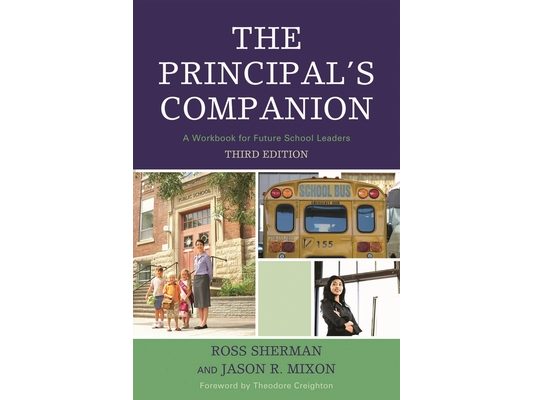 Principal's Companion: A Workbook for Future School Leaders