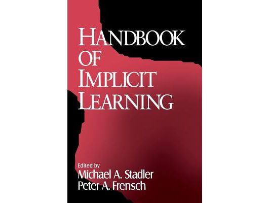 Handbook of Implicit Learning