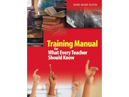 Training Manual for What Every Teacher Should Know