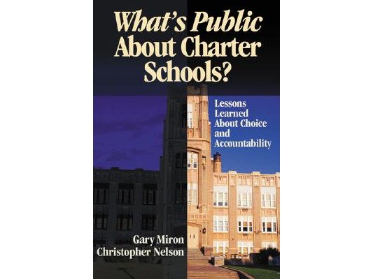 What′s Public about Charter Schools?: Lessons Learned about Choice and Accountability