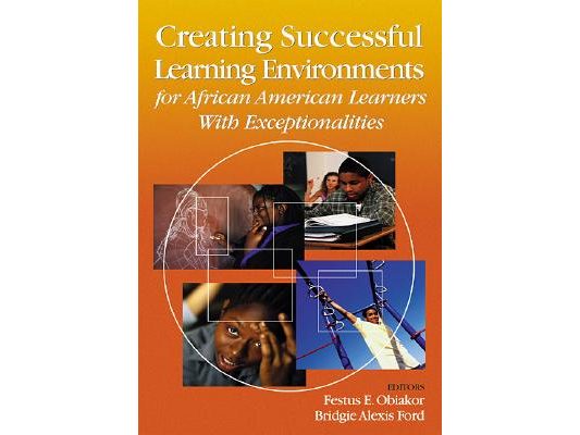 Creating Successful Learning Environments for African American Learners with Exceptionalities
