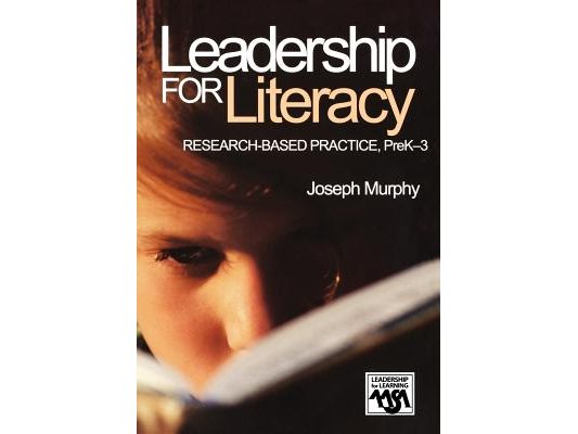 Leadership for Literacy: Research-Based Practice, Prek-3