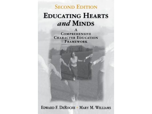 Educating Hearts and Minds: A Comprehensive Character Education Framework