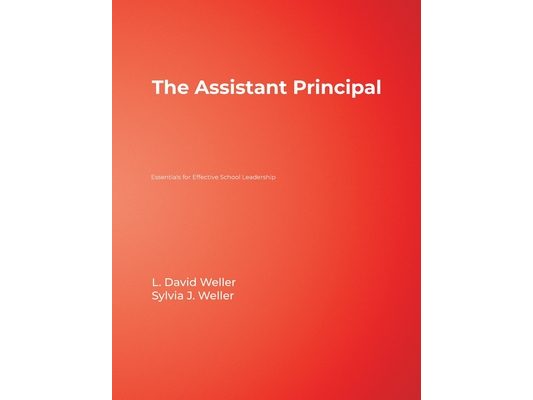 The Assistant Principal: Essentials for Effective School Leadership