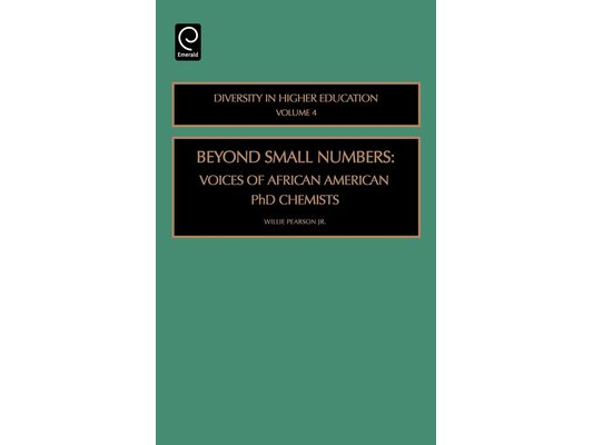 Beyond Small Numbers: Voices of African American PhD Chemists