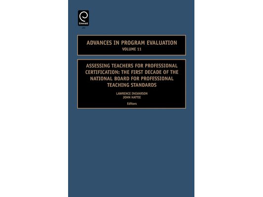 Assessing Teachers for Professional Certification: The First Decade of the National Board for Professional Teaching Standards